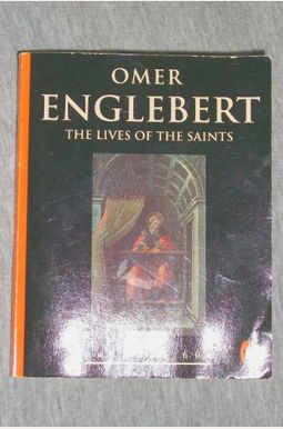 Lives Of The Saints Lives Of The Saints