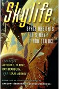 Skylife: Space Habitats In Story And Science