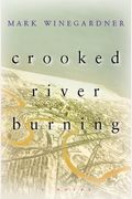 Crooked River Burning
