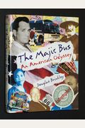 The Majic Bus: An American Odyssey