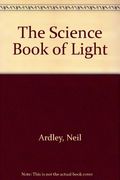 The Science Book of Light: The Harcourt Brace Science Series
