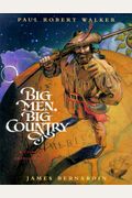Big Men, Big Country: A Collection Of American Tall Tales
