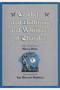 Crickets And Bullfrogs And Whispers Of Thunder: Poems And Pictures