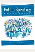 Public Speaking: A Process Approach [With Cdrom And Infotrac]