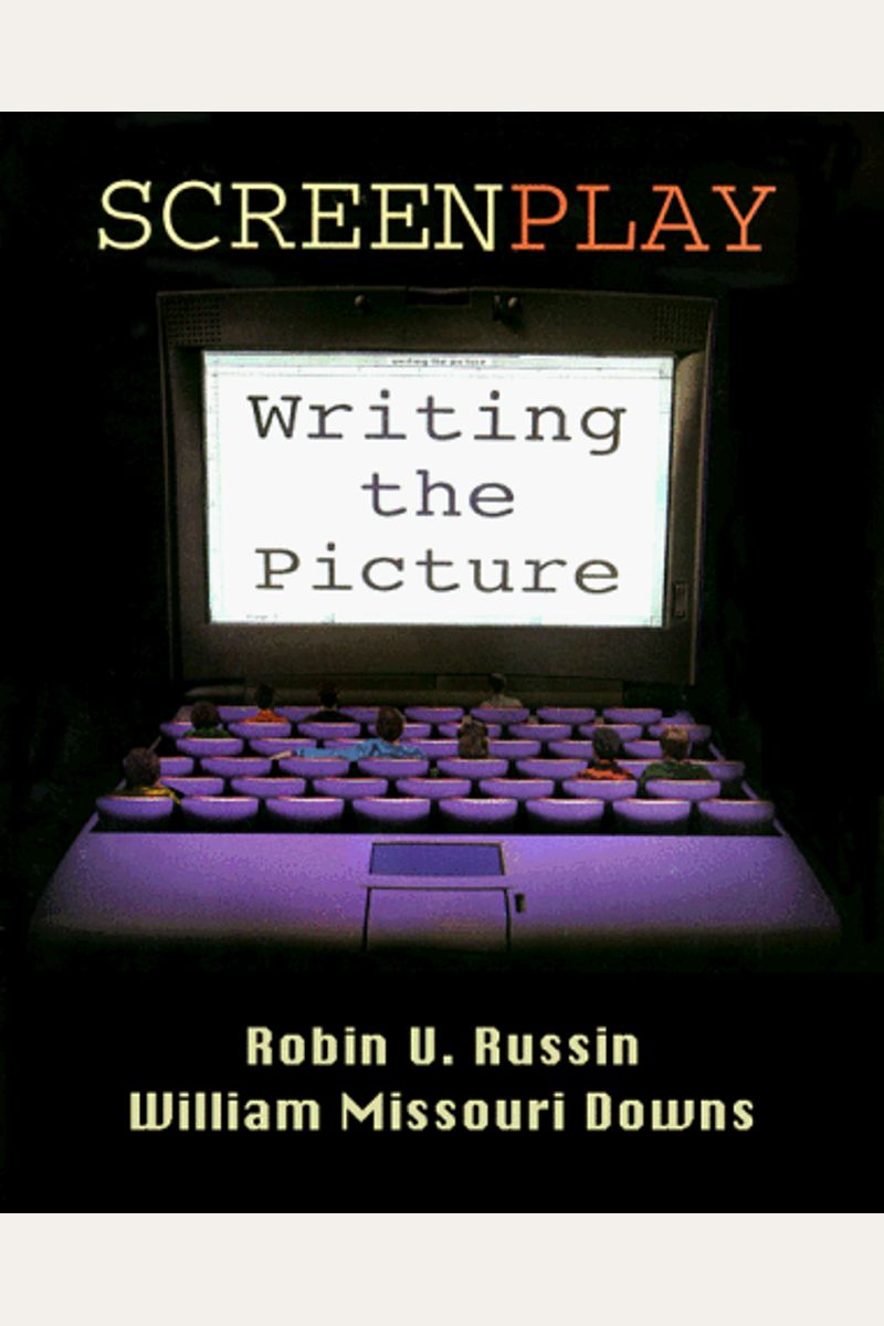 Screenplay: Writing The Picture