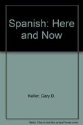 Spanish: Here and Now