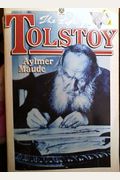 The Life Of Tolstoy: Volumes I & Ii
