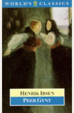 Buy Peer Gynt Book By: Henrik J Ibsen