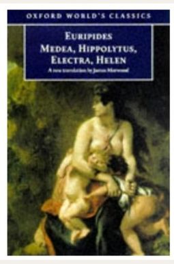 Medea/Hippolytus/Electra/Helen Medea/Hippolytus/Electra/Helen