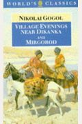 Village Evenings Near Dikanka And Mirgorod