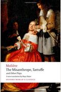 The Misanthrope, Tartuffe, And Other Plays (With An Introduction By Henry Carrington Lancaster)