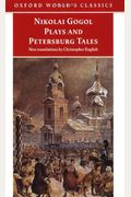 Plays And Petersburg Tales: Petersburg Tales; Marriage; The Government Inspector