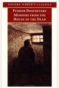 Memoirs From The House Of The Dead