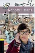 Oxford Bookworms Library: Level 1: : Nobody Listens Audio Pack