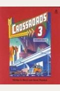 Crossroads 3: 3 Teacher's Book