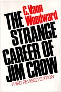 The Strange Career Of Jim Crow