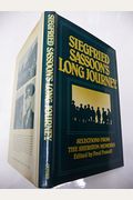 Siegried Sassoon's Long Journey: Selections From The Sherston Memoirs