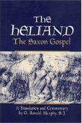 The Heliand: The Saxon Gospel