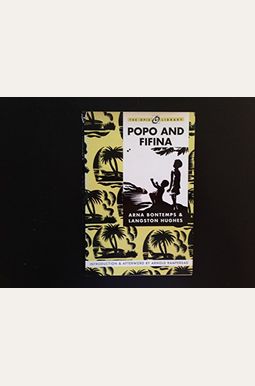 Popo and Fifina (The Iona and Peter Opie Library of Children's Literature)