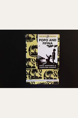 Popo and Fifina (The Iona and Peter Opie Library of Children's Literature) Popo and Fifina (The Iona and Peter Opie Library of Children's Literature)