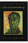 Amazing Grace: A Life Of Beauford Delaney