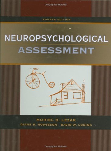 Buy Neuropsychological Assessment Book By: Muriel D Lezak