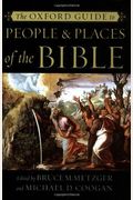 The Oxford Guide To People & Places Of The Bible