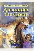 Alexander The Great: The Greatest Ruler Of The Ancient World