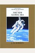 The Illustrated History Of The World: Volume 10: The New Global Era
