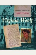 Virginia Woolf (British Library Writers' Lives Series)