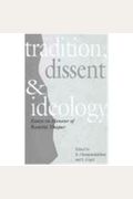 Tradition, Dissent and Ideology: Essays in Honour of Romila Thapar