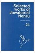 Selected Works of Jawaharlal Nehru, Second Series: Volume 24