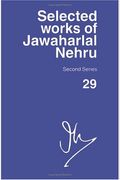 Selected Works of Jawaharlal Nehru, Second Series: Volume 29: 1 June 1955-31 August 1955 (v. 29)