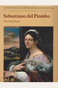Sebastiano del Piombo (Oxford Studies in the History of Art and Architecture)