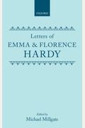 Letters of Emma and Florence Hardy