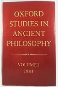 Oxford Studies In Ancient Philosophy: Volume 1