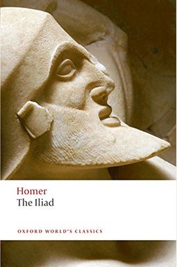 The Iliad (Oxford World's Classics (Paperback)) The Iliad (Oxford World's Classics (Paperback))