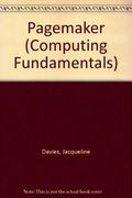 Computing Fundamentals: Pagemaker (Addison-Wesley Computing Fundamentals Series)
