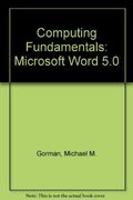Computing Fundamentals, Microsoft Word 5.0