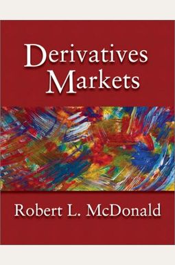 Derivatives Markets Derivatives Markets