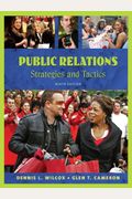 Public Relations: Strategies And Tactics.
