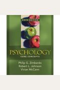 Psychology: Core Concepts, Books a la Carte Plus MyPsychLab (6th Edition)