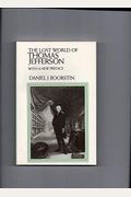The Lost World Of Thomas Jefferson