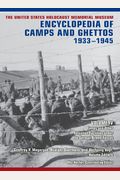 The United States Holocaust Memorial Museum Encyclopedia Of Camps And Ghettos, 1933-1945, Volume Iv: Camps And Other Detention Facilities Under The Ge
