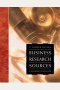 Business Research Sources: A Reference Navigator (Irwin/McGraw Hill Series, Operations and Decision Sciences)