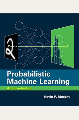 Probabilistic Machine Learning: An Introduction Probabilistic Machine Learning: An Introduction