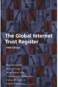 The Global Internet Trust Register: 1999 edition