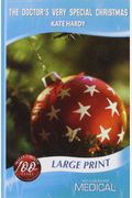 The Doctor's Very Special Christmas (Mills & Boon Largeprint Medical)