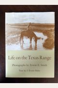 Life On The Texas Range (M. K. Brown Range Life Series: No. 14)