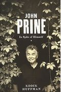 John Prine: In Spite Of Himself